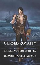 Cursed Royalty: Book Eleven