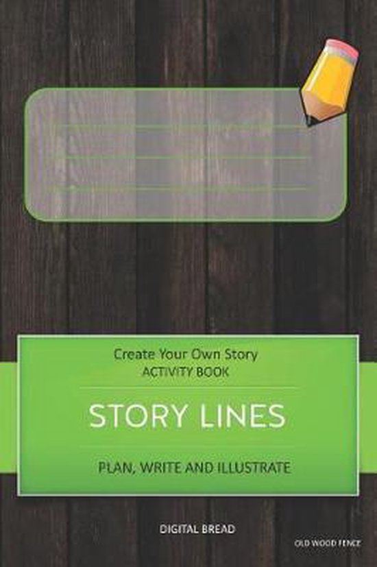 Story Lines - Create Your Own Story Activity Book, Plan Write and ...