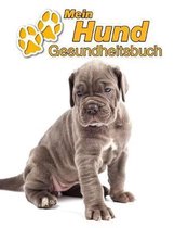 Mein Hund Gesundheitsbuch