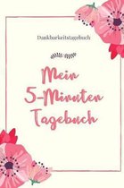 Mein 5-Minuten Tagebuch Dankbarkeitstagebuch