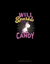 Will Sparkle for Candy: Storyboard Notebook 1.85