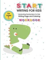 Start Writing for Kids: Handwriting Practice Book For Kids Writing Page and Coloring Book: Numbers 1-10: For Preschool, Kindergarten, and Kids Ages 3+:8.5x11: 50 pages