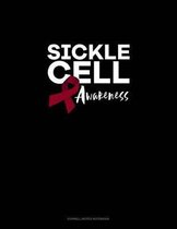 Sickle Cell Awareness