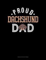 Proud Dachshund Dad