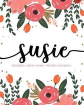 Susie: Notebook - Libreta - Cahier - Taccuino - Notizbuch: 110 pages paginas seiten pagine