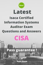 Latest Isaca Certified Information Systems Auditor Exam CISA Questions and Answers