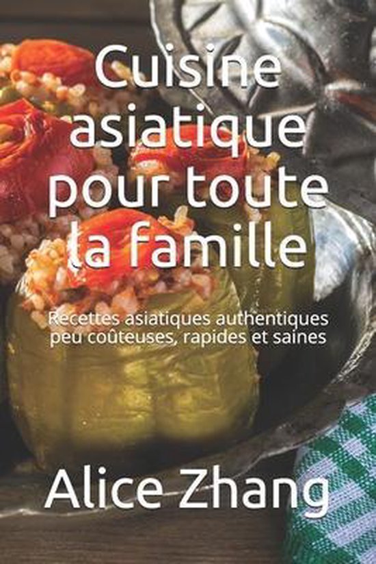 Cuisine asiatique pour toute la famille - cover
