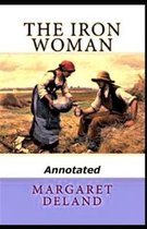 The Iron Woman Annotated