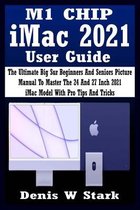 M1 CHIP iMac 2021 User Guide