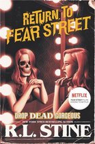 Drop Dead Gorgeous 3 Return to Fear Street