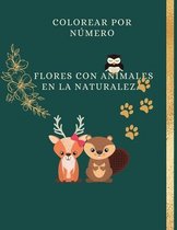 Colorea por numero las flores con los animales en la naturaleza