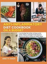 Anti-Inflammatory Diet Cookbook On A Budget