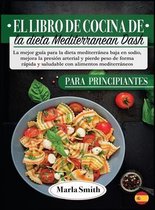 El Libro De Cocina De La Dieta Mediterranean Dash