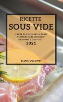 Ricette Sous Vide (Sous Vide Recipes Italian Edition)