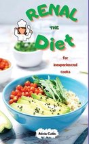 The renal diet for inexperienced cooks: Stay fit