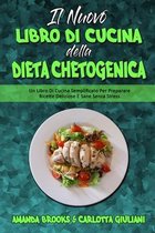 Il Nuovo Libro Di Cucina della Dieta Chetogenica