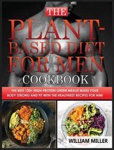 The Plant-Based Diet for Men Cookbook
