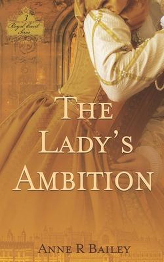 Royal Court-The Lady's Ambition - cover