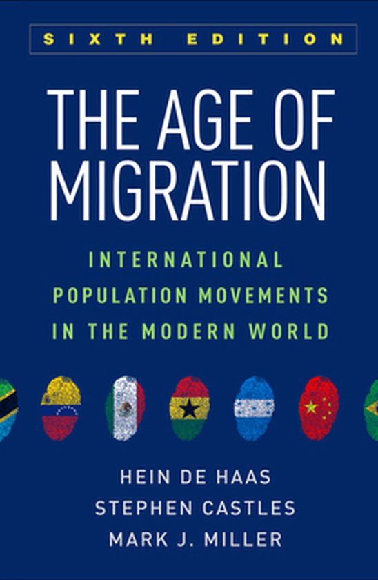 The Age of Migration, Sixth Edition: International