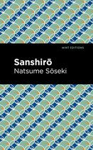 Mint Editions (Voices From API) - Sanshirō