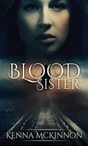 Annie Hansen Mysteries- Blood Sister