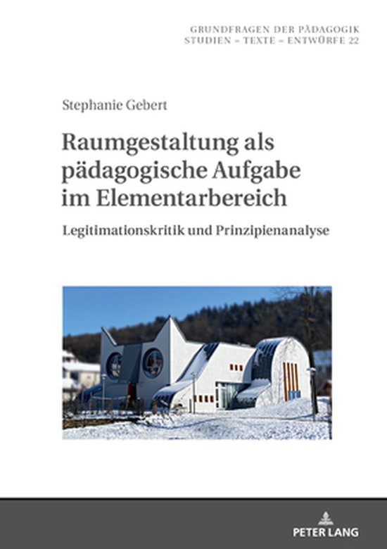Grundfragen der Paedagogik 22 - Raumgestaltung als paedagogi ... - cover
