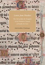 Leaves from Paradise - The Cult of John the Evangelist at the Dominican Convert of Paradies bei Soest