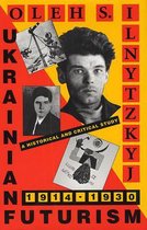 Ukrainian Futurism 1914–1930 – A Historical & Clinical Study (Paper)