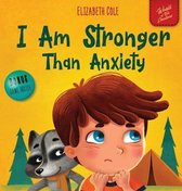 World of Kids Emotions- I Am Stronger Than Anxiety