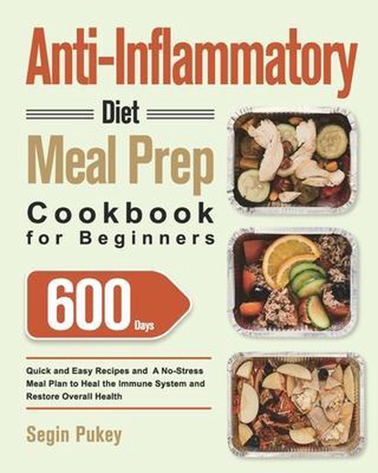 Anti-Inflammatory Diet Meal Prep Cookbook for Beginners - cover