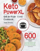 Keto PowerXL Grill Air Fryer Combo Cookbook