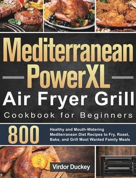 Foto: Mediterranean powerxl air fryer grill cookbook for beginners