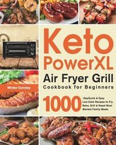 Keto PowerXL Air Fryer Grill Cookbook for Beginners