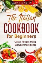 The Italian Cookbook for Beginners