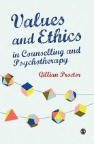 Values & Ethics in Counselling and Psychotherapy