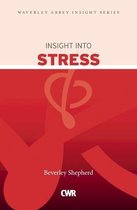 Insight into Stress