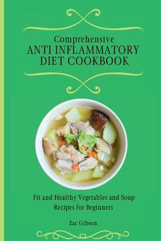 Comprehensive Anti Inflammatory Diet Cookbook - cover