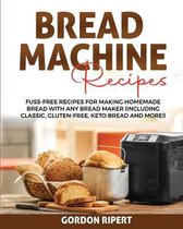 Bread Machine Recipes