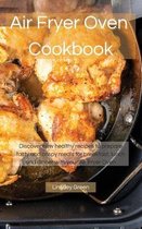 Air Fryer Oven Cookbook