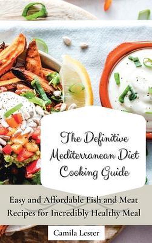 The Definitive Mediterranean Diet Cooking Guide - cover