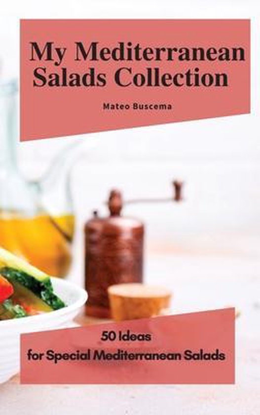 My Mediterranean Salads Collection - cover