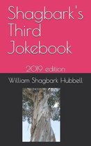 Shagbark's Third Jokebook