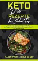 Keto Diat Rezepte Fur Jeden Tag