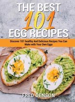The Best 101 Egg Recipes