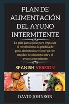 Plan de Alimentacion del Ayuno Intermitente