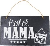 Wandbord van Leisteen - met Spreuk: Hotel MAMA Always Open - Tekstbord