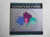 Best of Thompson Twins: Greatest Mixes