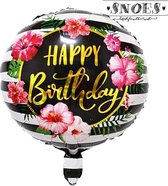 Happy Birthday  Hawai * Snoes * Ronde Folie Ballon * Vrolijk * Zomer thema * Hawai * Bloemen * Zwart wit roze goud