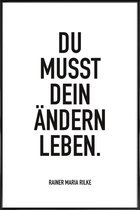 JUNIQE - Poster in kunststof lijst Ändern Leben -30x45 /Wit & Zwart