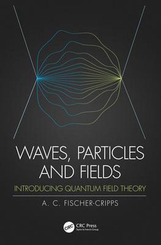 Waves, Particles and Fields - cover